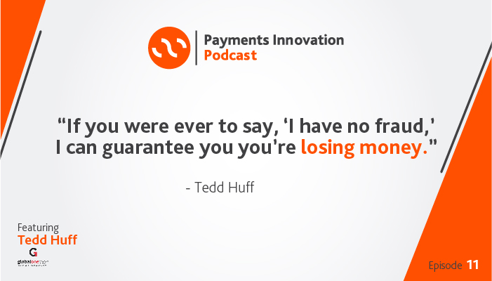 Tedd Huff from GlobalOnePay Podcast